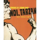 Moi, Tarzan , Memoires De L'homme-singe - Guy Deluchey