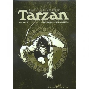 Tarzan , Integrale T.1 - Roy Thomas , John Buscema , Edgar Rice Burroughs