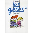 Les Gosses T.2 , T'as Rien Compris - Carabal