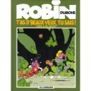 Robin Dubois T.13 , T'as De Beaux Yeux Tu Sais - Turk , Bob De Groot