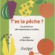 T'as La Peche ! Le Petit Livre Des Expressions Fruitees - Serge Meleuc