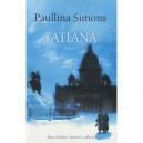 Tatiana - Paullina Simons