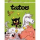 Tatoo T.2 , Tatoo A La Ferme - Olivier Supiot