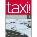 Taxi 1 , Livre De L'eleve - R Menand