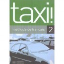 Taxi ! 2 , Methode De Francais - Robert Menand