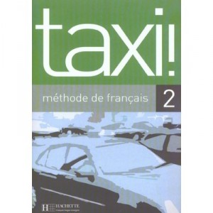 Taxi ! 2 , Methode De Francais - Robert Menand