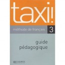 Taxi 3 , Guide Pedagogique - Roland Menard
