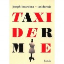 Taxidermie - Joseph Incardona