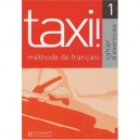 Taxi, Niveau 1 , Cahier D'exercices - Capelle , Menaud