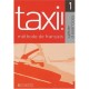 Taxi, Niveau 1 , Cahier D'exercices - Capelle , Menaud
