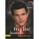 Taylor Lautner , L'album Des Fans - Amy Carpentier