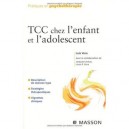 Tcc Chez L'enfant Et L'adolescent - Luis Vera