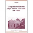 L'expedition Allemande Niger-benoue-lac Tchad (1902-1903) - Fritz Bauer