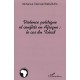 Violence Politique Et Conflits En Afrique : Le Cas Du Tchad - Mohamed Tetemadi Bangoura