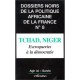 Tchad Niger Escroqueries A La Democratie - Dossiers Noirs 8