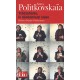 Tchetchenie, Le Deshonneur Russe - Anna Politkovskaia