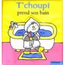 T'choupi Prend Son Bain - Sophie Courtin