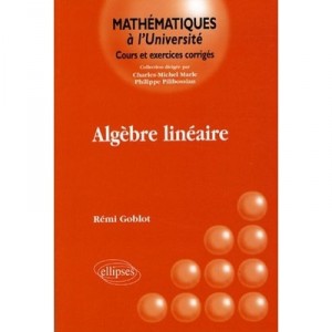 Algebre Lineaire - Remi Goblot