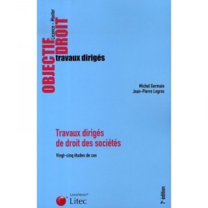 Td De Droit Des Societes - Michel Germain , Jean-pierre Legros