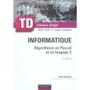 Td Informatique , Algorithmes En Pascal Et En Langage C , Bts, Iut, 1er Cycle/licence - Yves Granjon