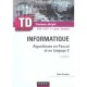 Td Informatique , Algorithmes En Pascal Et En Langage C , Bts, Iut, 1er Cycle/licence - Yves Granjon