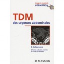 Tdm Des Urgences Abdominales (2e Edition) - E. Delabrousse , Collectif