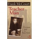 Teacher Man , Un Jeune Prof A New York - Frank Mccourt