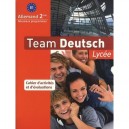 Team Deutsch Lycee, Allemand , 2nde , Cahier D'exercices - Collectif