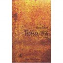 Tebessa, 1956 - Laurent Cachard