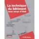Technique Du Batiment , Tous Corps D'etat - D Montharry , M Platzer