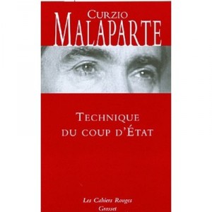 Technique Du Coup D'etat - Curzio Malaparte