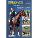 Technique Et Apprentissage Du Dressage - Kathy Amos-jacob