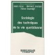 Sociologie Des Techniques De La Vie Quotidienne - Alain Gras , Bernard Joerges , Victor Scardigli