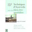 Techniques D'ayurveda Pour Votre Bien-etre Quotidien - Indrajit Garai