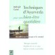 Techniques D'ayurveda Pour Votre Bien-etre Quotidien - Indrajit Garai