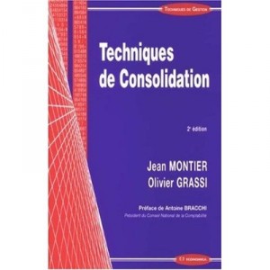 Techniques De Consolidation (2e Edition) - Jean Montier , Olivier Grassi