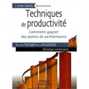 Techniques De Productivite Pour Les Managers Et Les Encadrants , Comment Gagner Des Points De Performance - Christian Hohmann