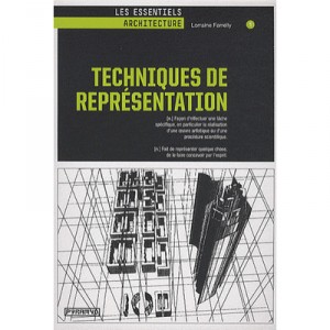 Techniques De Representation - Lorraine Farrelly