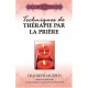 Techniques De Therapie Par La Priere - Joseph Murphy
