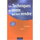 Les Techniques De Vente... Qui Font Vendre (4e Edition) - Marc Corcos