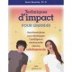Techniques D'impact Pour Grandir , Des Illustrations Pour Developper L'intelligence Emotionnelle Chez Les Adolescents - Danie B