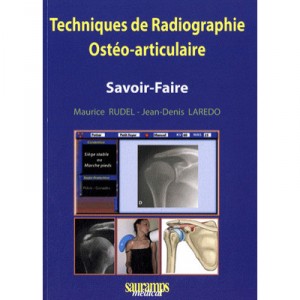 Techniques En Radiologie Osteo-articulaire - J D Laredo