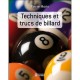 Techniques Et Trucs De Billard - Pierre Morin