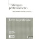 Techniques Professionnelles Bep Prof 2005 - Collectif