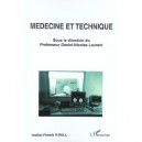 Medecine Et Technique - Daniel-nicolas Laurent
