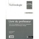 Technologie , 4eme , Livre Du Professeur (edition 2009) - Vincent Bittighoffer , Jerome Prouzat , Herve Riou