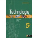 Technologie , 5eme , Livre De L'eleve (edition 2009) - Vincent Bittighoffer