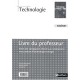 Technologie , 6eme , Livre Du Professeur (edition 2009) - Vincent Bittighoffer