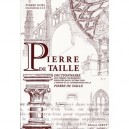 Technologie De La Pierre De Taille - Pierre Noel