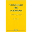Technologie Des Composites (3e Edition) - Maurice Reyne